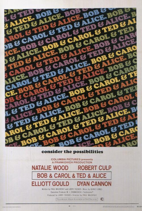 Bob and Carol and Ted and Alice