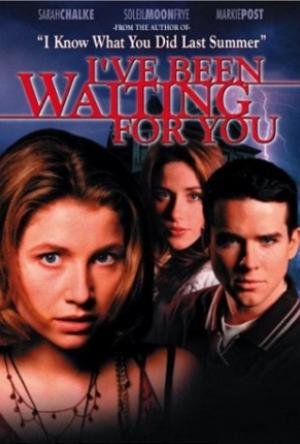 I've Been Waiting for You