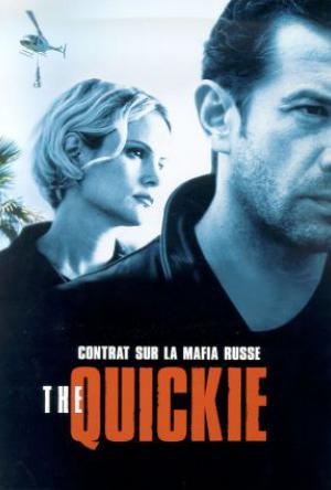 The Quickie