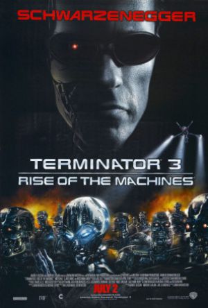 Terminator 3: Rise of the Machines