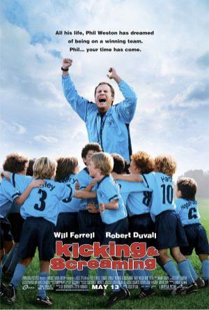 Kicking and Screaming