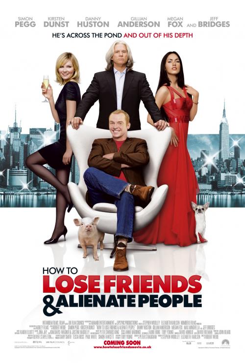How to Lose Friends and Alienate People