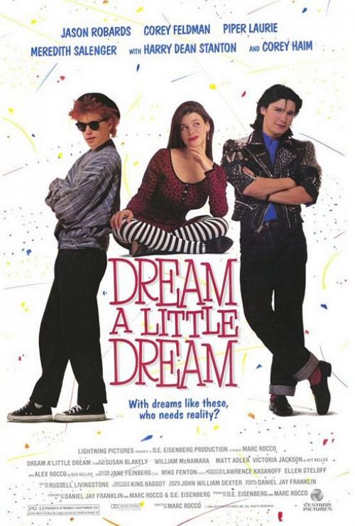 Dream a Little Dream