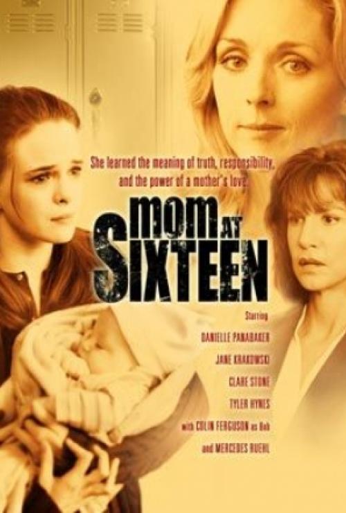 Mom at Sixteen