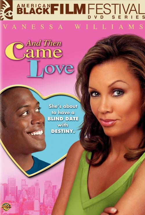 And Then Came Love