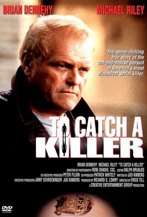 To Catch a Killer