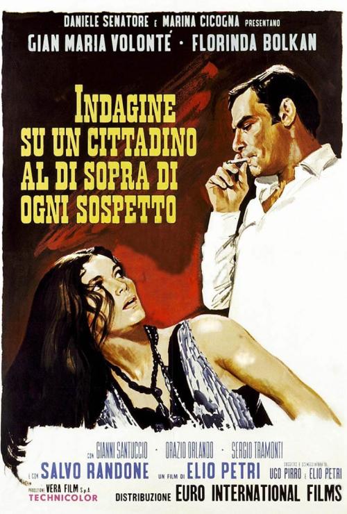 Indagine su un cittadino al di sopra di ogni sospetto
