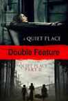 A Quiet Place 1-2 Double Feature