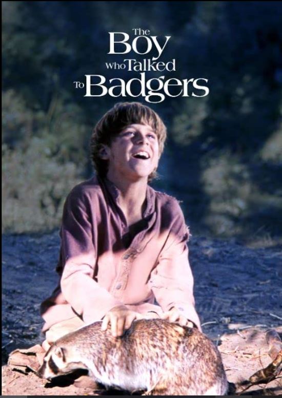 The Boy Who Talked to Badgers